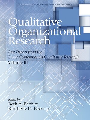 cover image of Qualitative Organizational Research Best Papers From the Davis Conference on Qualitative Research, Vol 3